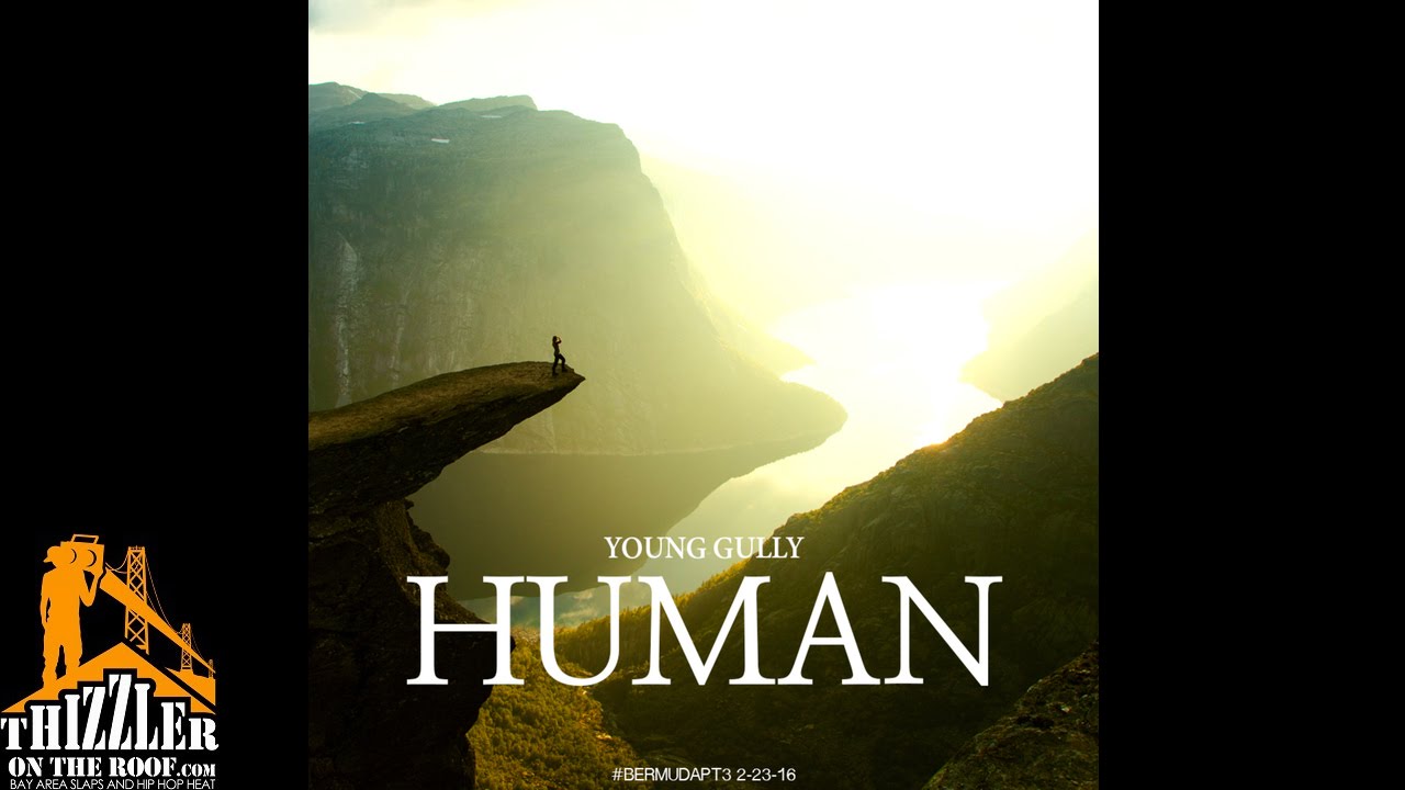 Watch Young Gully - Human [Thizzler.com Exclusive] on YouTube