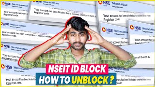 Nseit I'd block : nse I'd block हो गई | nseit ko unblock kaise kare | nseit exam