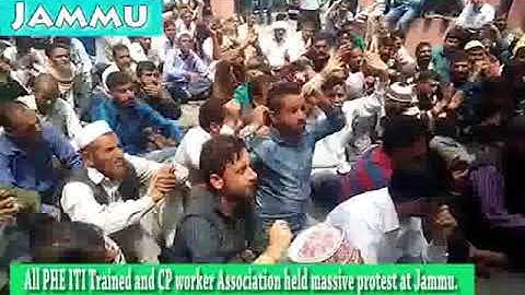 All PHE ITI Trained and CP worker Association held massive protest at Jammu.
