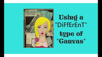 Using a Different kind of Canvas for Mixed Media  #mixedmediaarttutorials #tutorials #modpodge