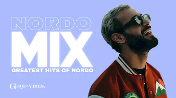 Nordo - Mix Playlist (Greatest Hits) 2024