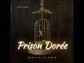 Prison Dorée by Horatio le Genie