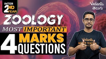 Inter 2nd Year Zoology | Most Important 4 Marks Questions | Ajay sir | Vedantu Telugu
