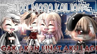 🥀 Ada Masa Kalian Gak Akan Lihat Aku Lagi 🥀