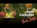 Dois corações - Irmãs Freitas - Sertanejo Raiz