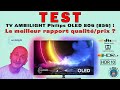 TEST : TV AMBILIGHT Philips OLED 806 / 856 (Le MEILLEUR rapport Qualité / Prix ?)