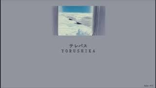 Yorushika - Telepath (テレパス) (Lyrics/Kan/Rom/Eng)