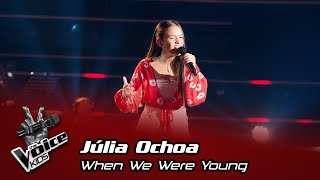 Júlia Ochoa - "When We Were Young" | Blind Audition | The Voice Kids