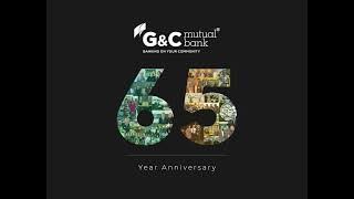 G&C Mutual Bank | 65 Year Anniversary