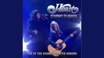 Stairway to Heaven (Live At The Kennedy Center Honors)
