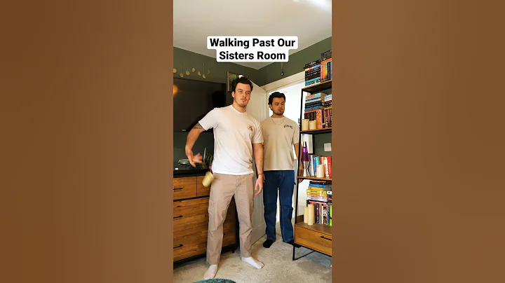 Walking Past Our Sisters Room😂