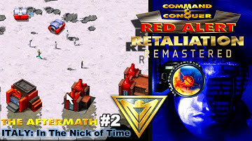 Red Alert Remastered | The Aftermath Allied #2 - In the Nick of Time (ITALY) | [HARD]