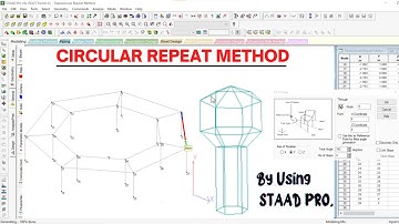 CIRCULAR REPEAT METHOD in STAAD Pro | INFRA SKILL HUB