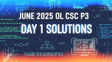 June 2025 OL CSC P3 DAY 1 SOLUTIONS