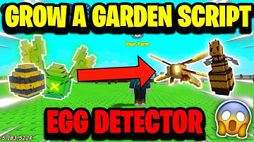 [🐝] GROW A GARDEN EGG DETECTOR SCRIPT - GET DRAGONFLY AND QUEEN BEE *OP SCRIPT*