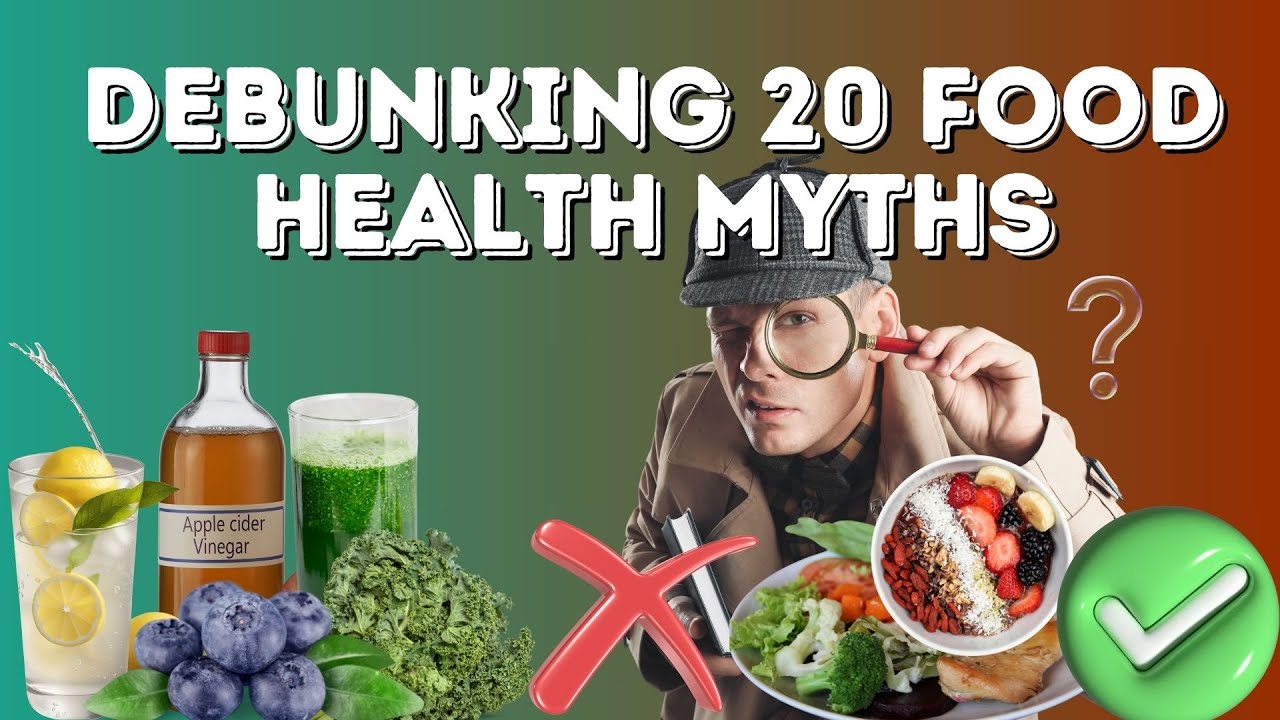 20 Food Health Myths Busted! What You Need to Know #truthormyth #myths ...