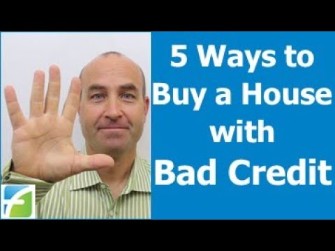 5 Ways To Buy A House With Bad Credit