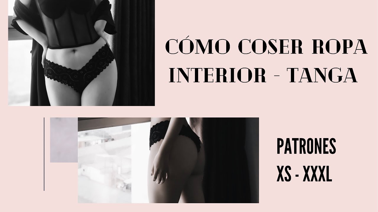 Como hacer ropa interior /Patrones -xxxl - YouTube