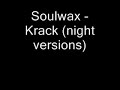 Soulwax - Krack