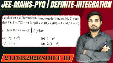 JEE Mains 2021 PYQ [24,FEB,2021(Shift-II)] || then find the velue || Definite Integration PYQ