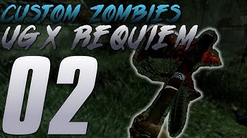 Custom Zombies - UGX Requiem w/ Paradise: Completing a Quest!! (Part 2)