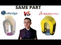 Xdesign vs solidworks side by side comparison