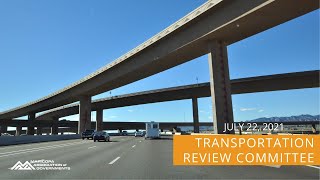 Transportation Review Committee July 22, 2021 Meeting