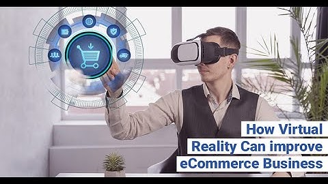 The Future of E-commerce with Virtual Reality: Revolutionizing Online Shopping