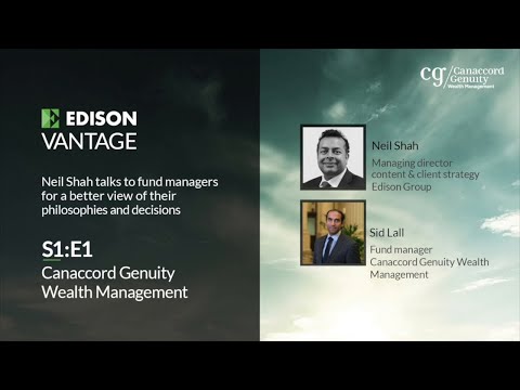 Vantage: Sid Lall, Canaccord Genuity Wealth Management on his global mandate with CGWM Global Equity