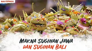 Makna Sugihan Jawa dan Sugihan Bali