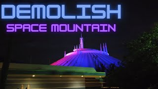 Should Disney Demolish Space Mountain?