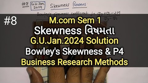 #8 Skewness વિષમતા | Bowley
