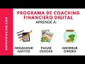 Programa de Coaching Financiero Digital &quot;Sin Deudas, Así Vivo Mejor&quot; por Yezmin Thomas