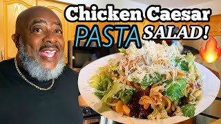 How to make Chicken Caesar Pasta Salad! | Deddy&#39;s Kitchen