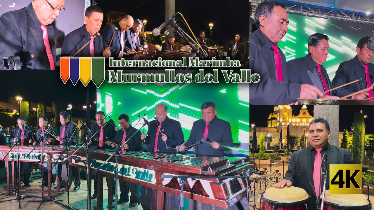 Internacional Marimba Murmullos del Valle  -  Ritmos y Paisajes 4K