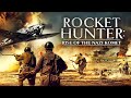 Rocket Hunter: Rise of the Nazi Komet (2021) [Action] [War] 🚀⚔️ Germany’s Final Weapon | full movie