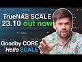 OUT NOW - TrueNAS SCALE 23.10