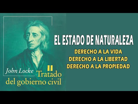 Vídeo: Què vol dir Locke per estat de naturalesa?