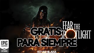 Juegos GRATIS Epic Games 2025 | Fear The Spotlight