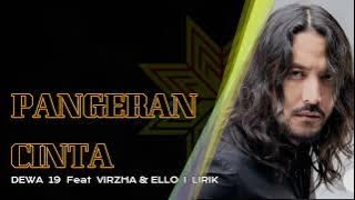 PANGERAN CINTA - DEWA 19 FEAT VIRZHA   ELLO (LIRIK)