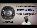 Time back 2pac hangdrum tutorials   