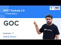 GOC | Lec 1 | Sankalp 2.0 | NEET 2022 | NEET Toppers | Vishal Tiwari