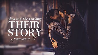 Alina and The Darkling | Their Story (Season 1)
