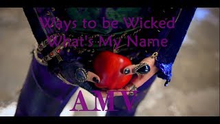 Descendants 2 - Mashup AMV - Ways to be Wicked, What's my name - Resimi