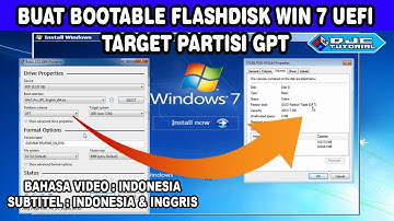 Cara Buat Bootable Flashdisk Windows 7 UEFI Target Partisi GPT 2024