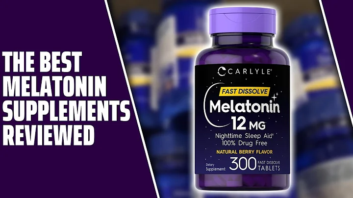 Best Melatonin Supplements: The Best Ones (Our Top-Rated Picks)