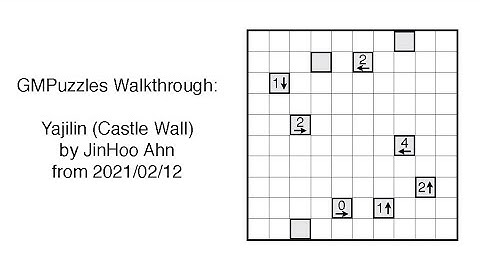 GMPuzzles - 2021/02/12 - Yajilin (Castle Wall) by JinHoo Ahn