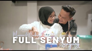 Full Senyum Sayang - Mamnun ft Cimbrut (Official Music Video)