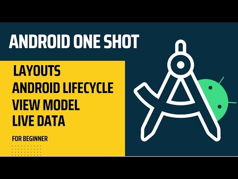 Android Development One Shot | Android LifeCycle | ViewModel | LiveData | Complete for Beginners