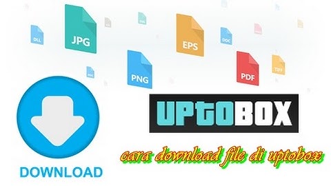 cara #download file di uptobox